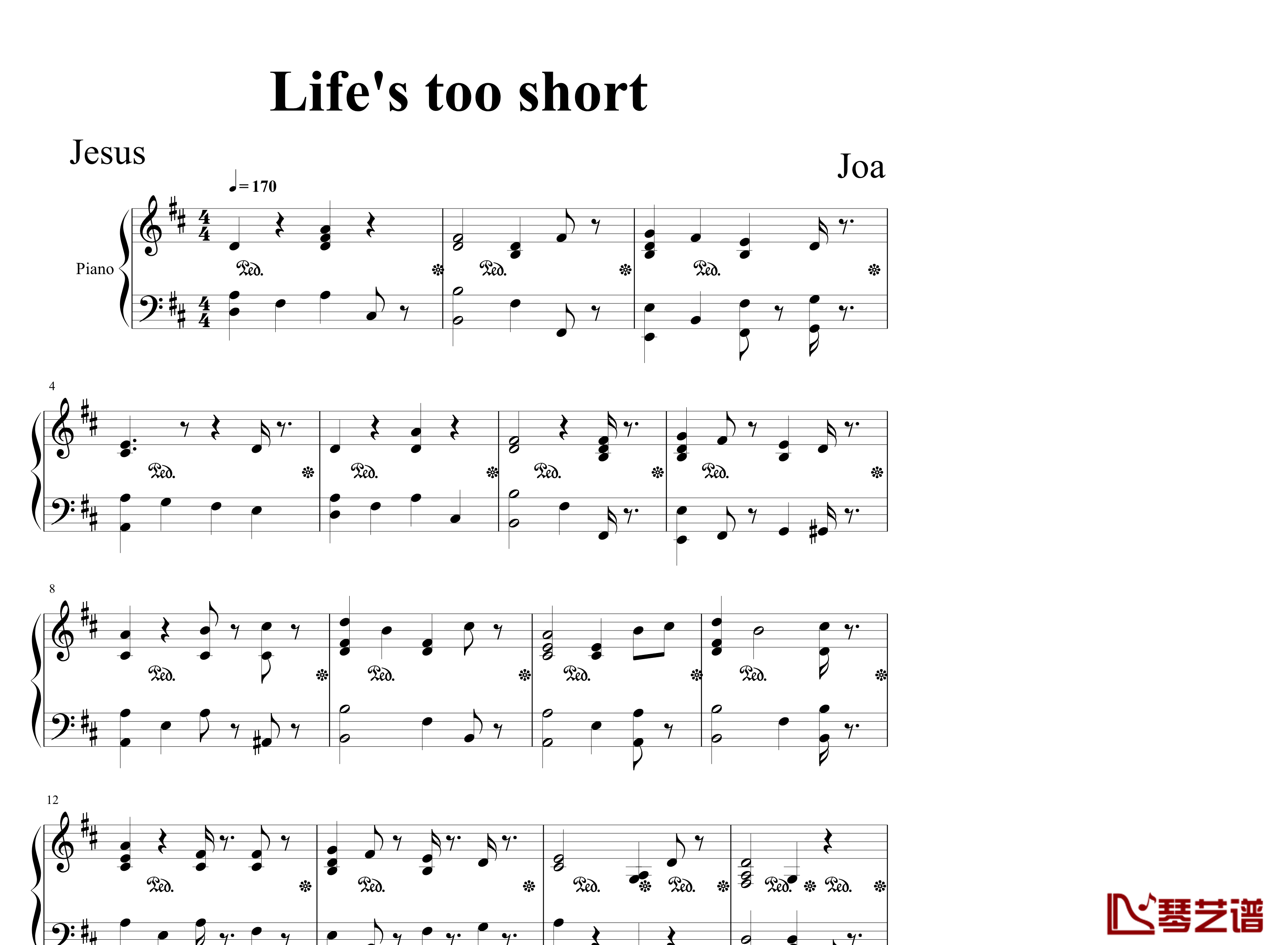 Life’s too short钢琴谱-耶酥1