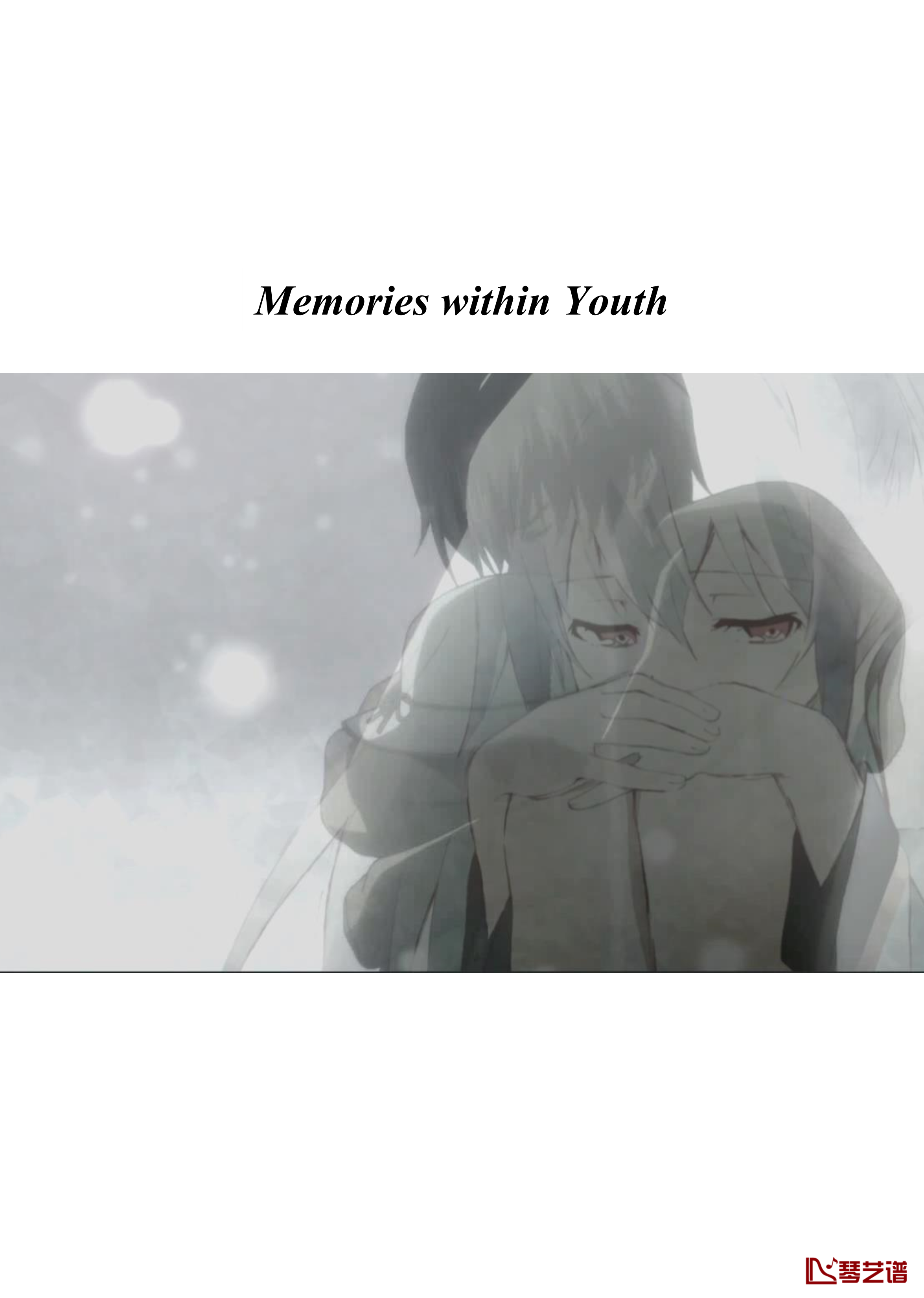 Memories within youth钢琴谱-Breathyoursmile1