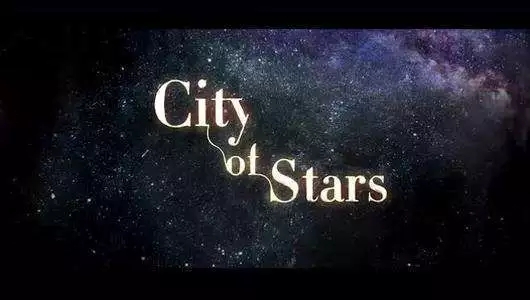 爱乐之城City of Stars吉他谱-爱情与梦想无法一起实现7